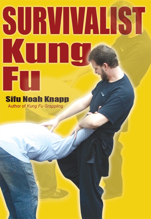 Survivalist Kung Fu