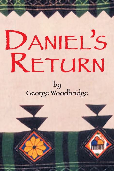 Daniel's Return