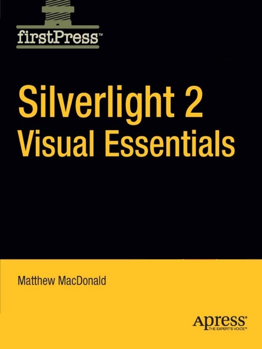 Silverlight 2 Visual Essentials