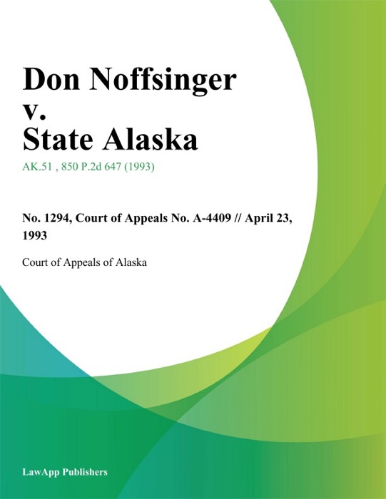 Don Noffsinger v. State Alaska