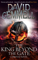 David Gemmell - The King Beyond the Gate artwork