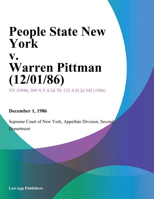 People State New York v. Warren Pittman