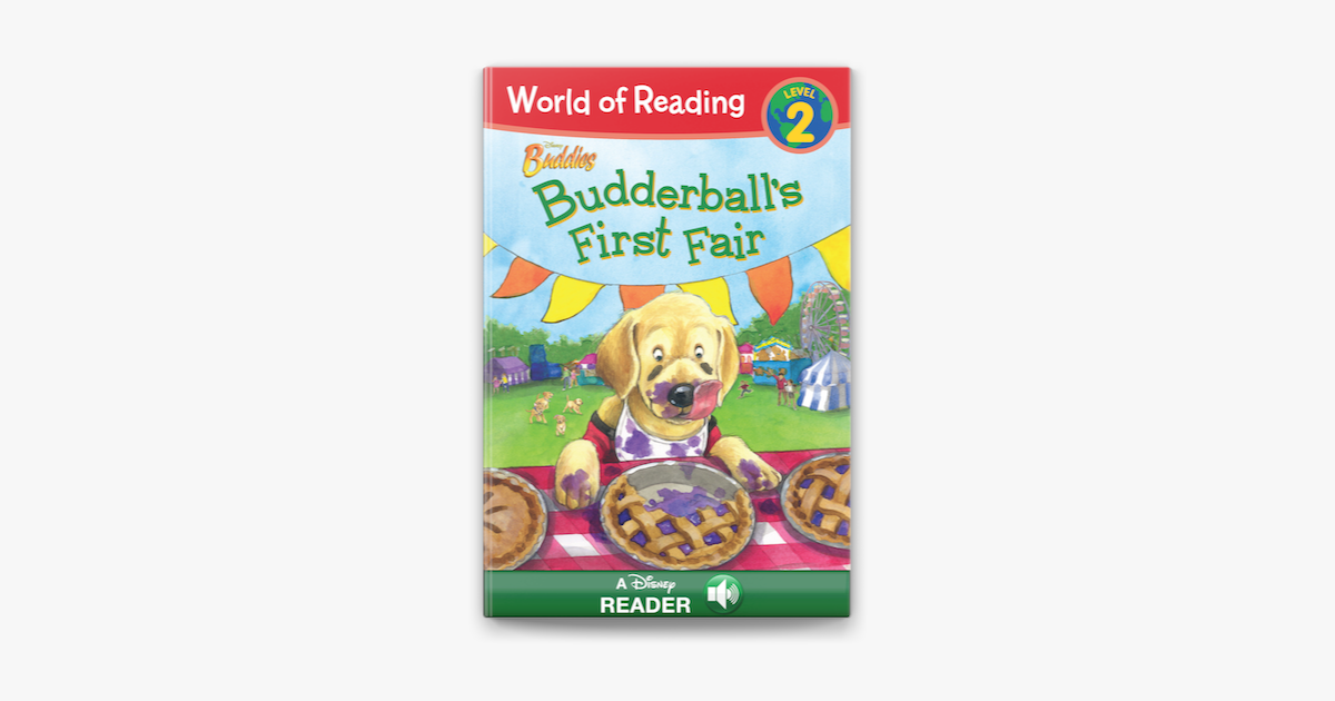 ‎World Of Reading Disney Buddies: Budderball's First Fair On Apple Books