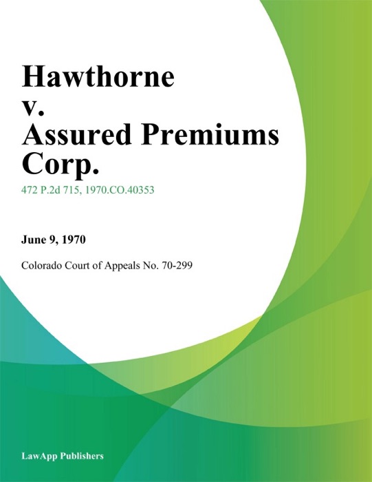 Hawthorne v. Assured Premiums Corp.