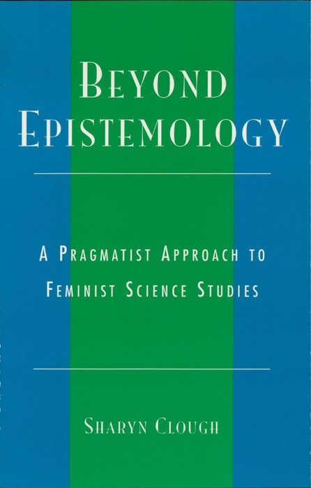 Beyond Epistemology