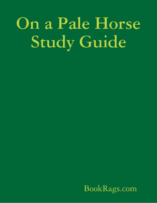 On a Pale Horse Study Guide