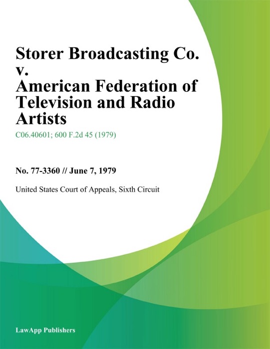 Storer Broadcasting Co. V. American Federation Of Television And Radio Artists