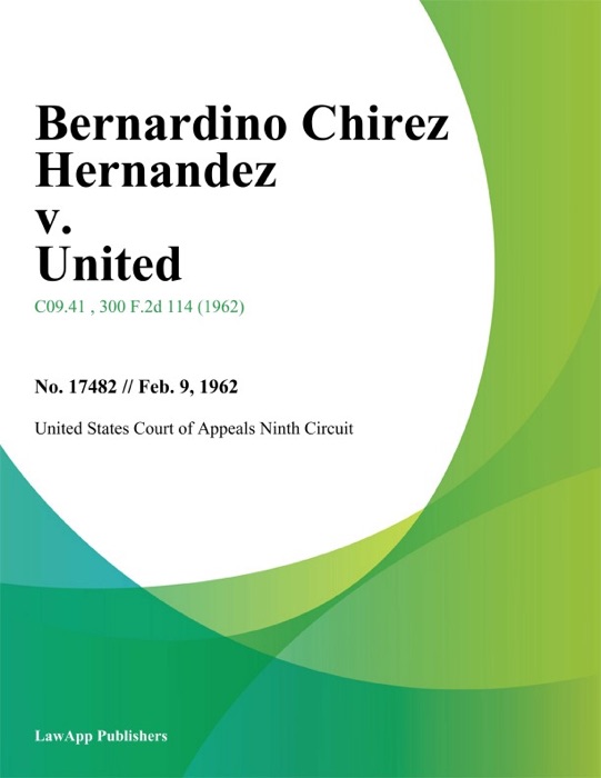 Bernardino Chirez Hernandez v. United