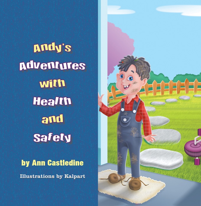 Andy’s Adventures With Health and Safety