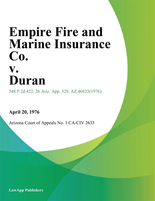 Empire Fire and Marine Insurance Co. v. Duran