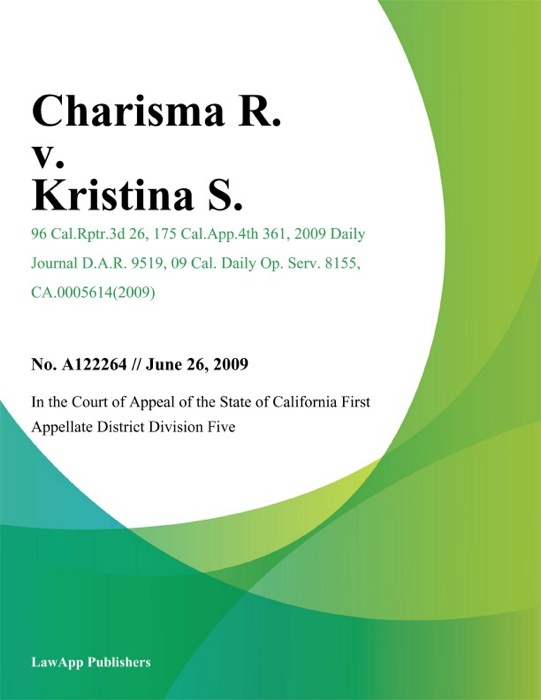 Charisma R. v. Kristina S.