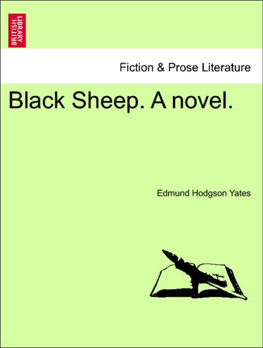 Black Sheep. A novel.VOL.II