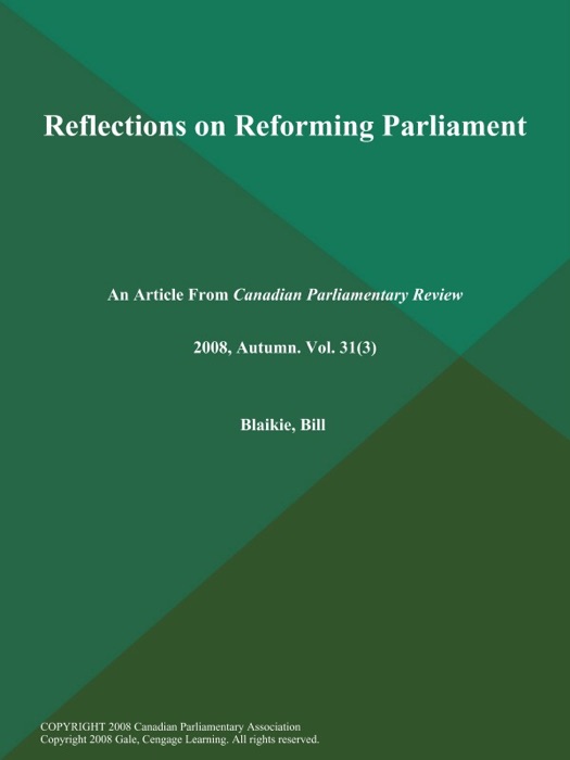 Reflections on Reforming Parliament