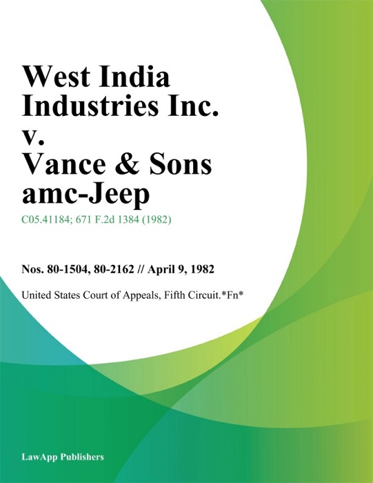 West India Industries Inc. v. Vance & Sons amc-Jeep