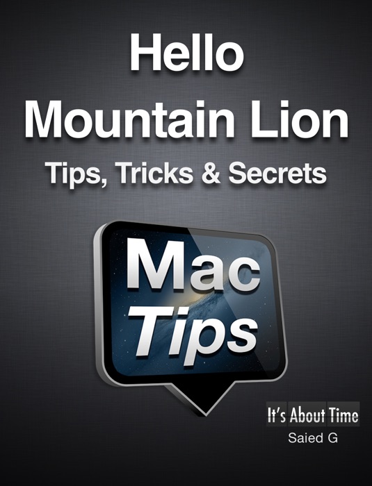 Hello Mountain Lion Tips, Tricks & Secrets