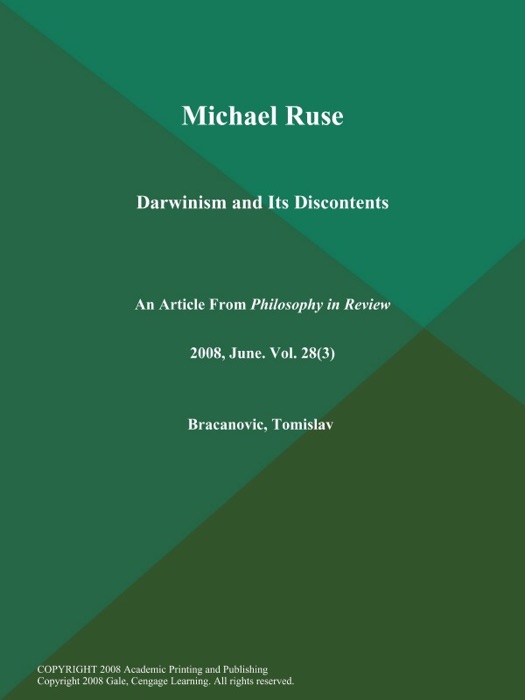 Michael Ruse: Darwinism and Its Discontents