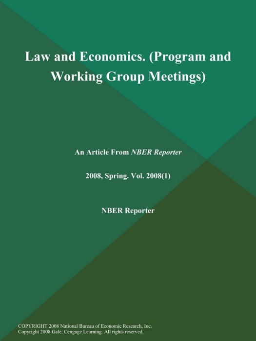 Law and Economics (Program and Working Group Meetings)