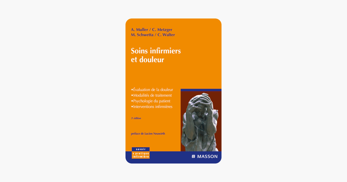 Soins infirmiers et douleur (French Edition)