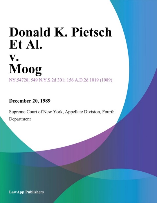 Donald K. Pietsch Et Al. v. Moog