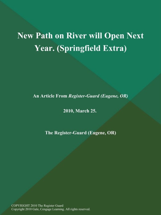 New Path on River will Open Next Year. (Springfield Extra)