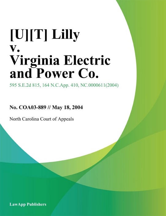 Lilly v. Virginia Electric And Power Co.