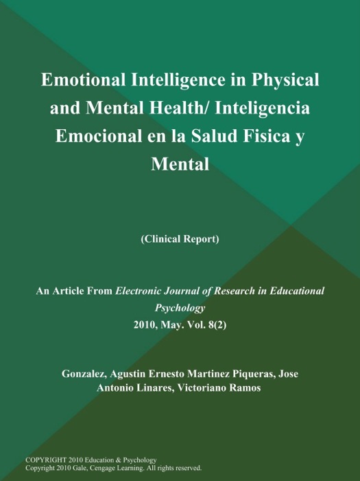Emotional Intelligence in Physical and Mental Health/ Inteligencia Emocional en la Salud Fisica y Mental (Clinical Report)