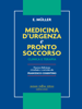 Medicina d'urgenza e pronto soccorso - E. Müller