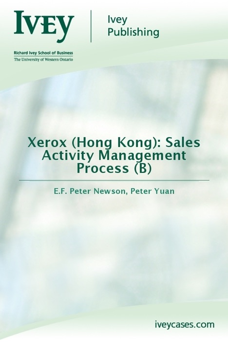 Xerox (Hong Kong): Sales Activity Management Process (B)