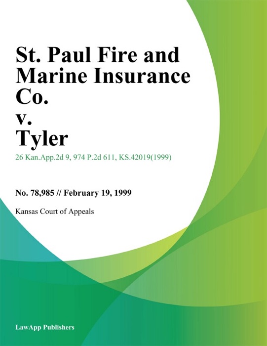 St. Paul Fire and Marine Insurance Co. v. Tyler