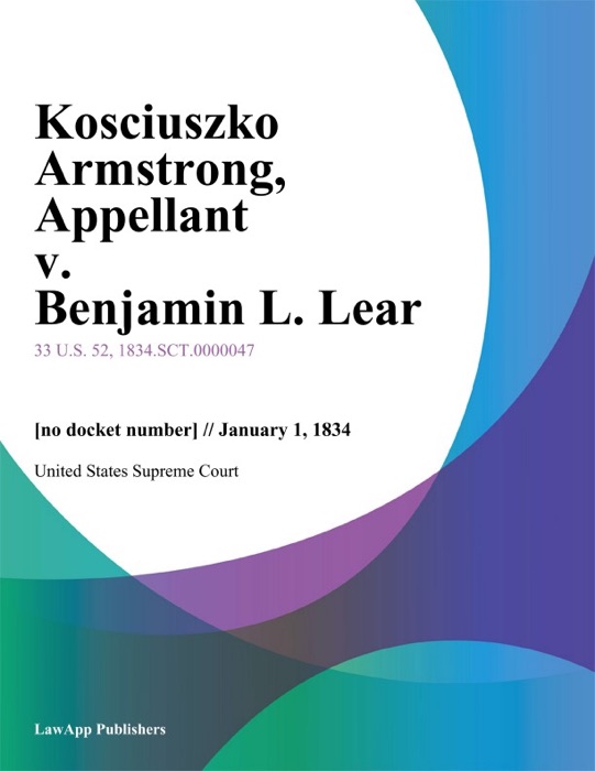 Kosciuszko Armstrong, Appellant v. Benjamin L. Lear