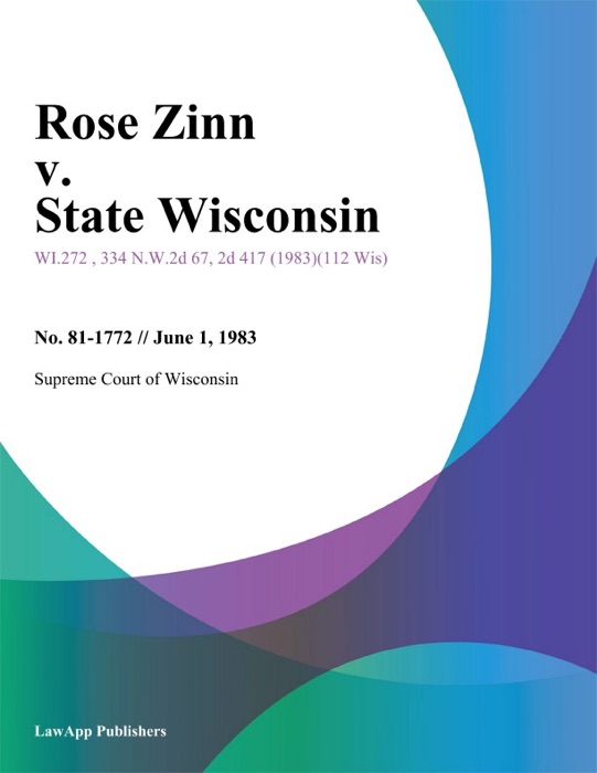 Rose Zinn v. State Wisconsin