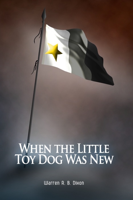 When the Little Toy Dog Was New