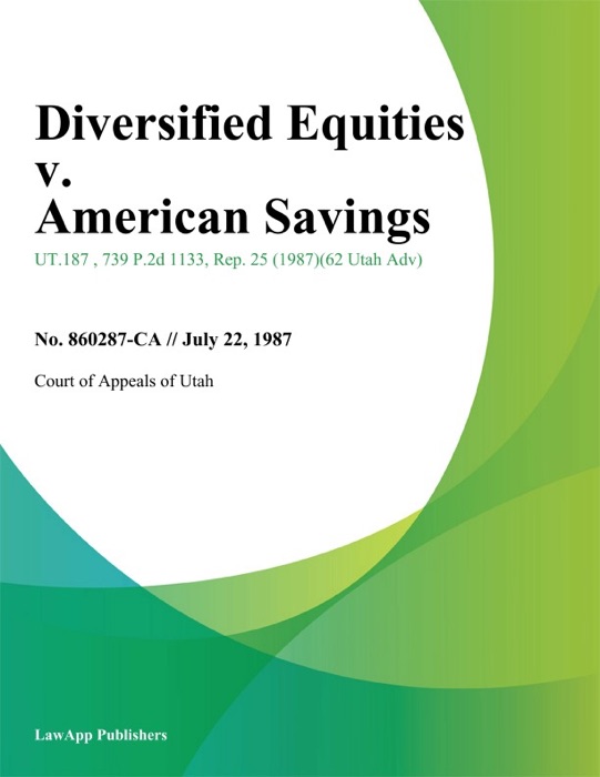 Diversified Equities v. American Savings