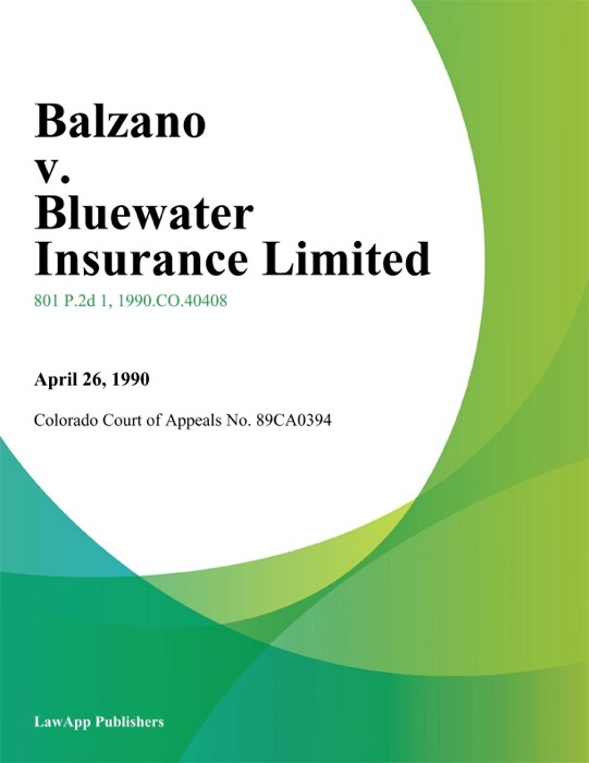 Balzano v. Bluewater Insurance Limited