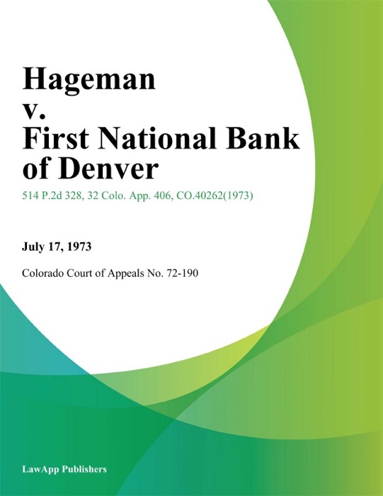 Hageman v. First National Bank of Denver