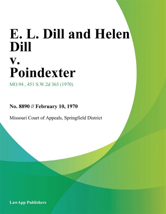 E. L. Dill and Helen Dill v. Poindexter