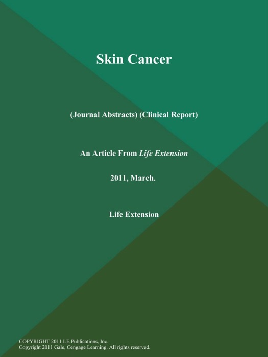 Skin Cancer (Journal Abstracts) (Clinical Report)