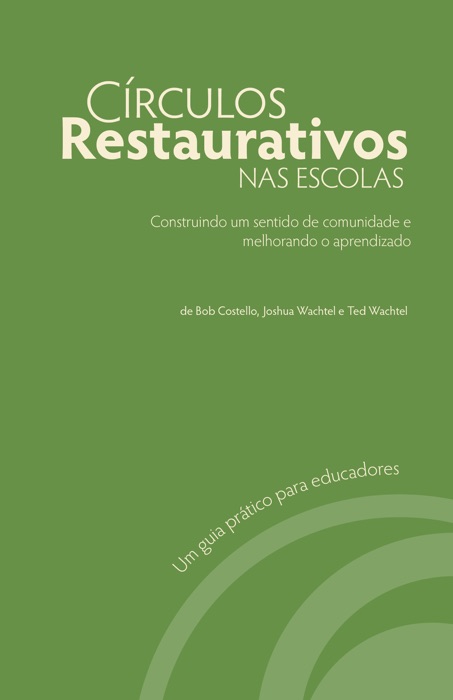 Círculos restaurativos nas escolas