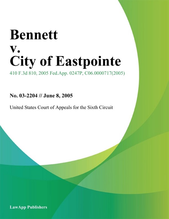 Bennett V. City Of Eastpointe