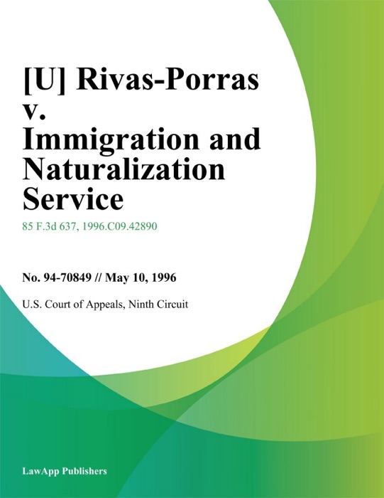Rivas-Porras v. Immigration and Naturalization Service