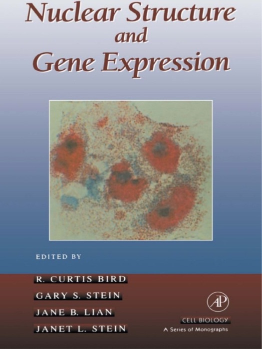 Nuclear Structure and Gene Expression (Enhanced Edition)