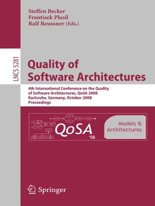 Quality of Software Architectures Models and Architectures