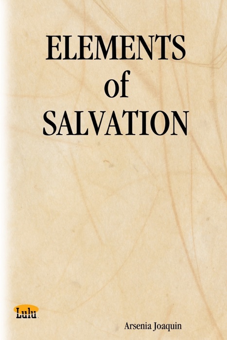 Elements of Salvation