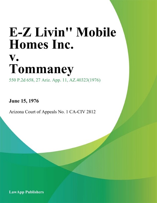 E-Z Livin'' Mobile Homes Inc. V. Tommaney