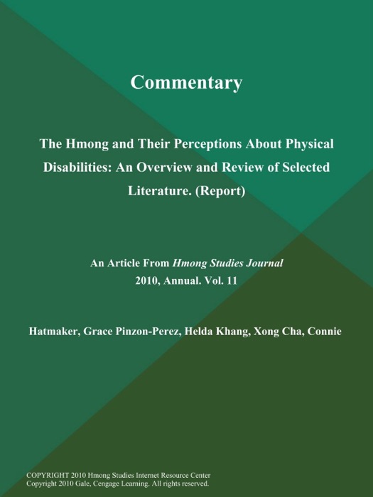 Commentary: The Hmong and Their Perceptions About Physical Disabilities: An Overview and Review of Selected Literature (Report)