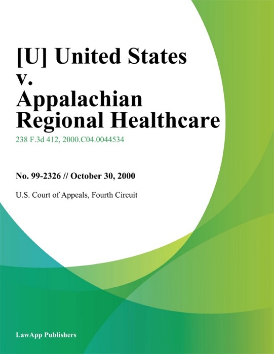 United States v. Appalachian Regional Healthcare