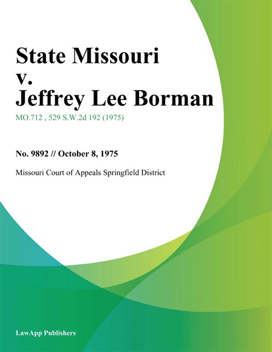 State Missouri v. Jeffrey Lee Borman