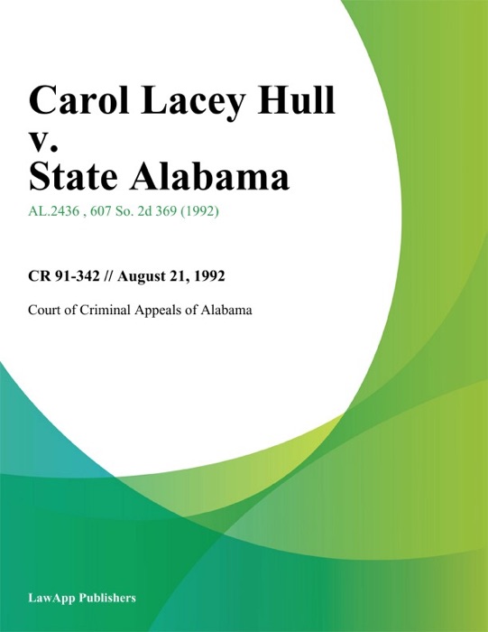 Carol Lacey Hull v. State Alabama