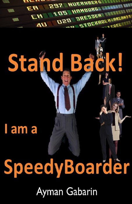 Stand Back! I am a SpeedyBoarder