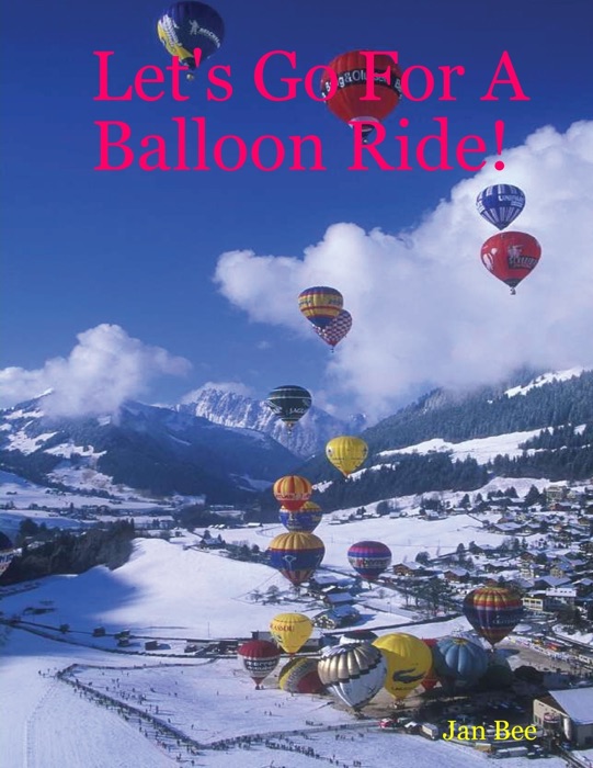 Let's Go for a Balloon Ride!